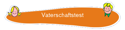 Vaterschaftstest